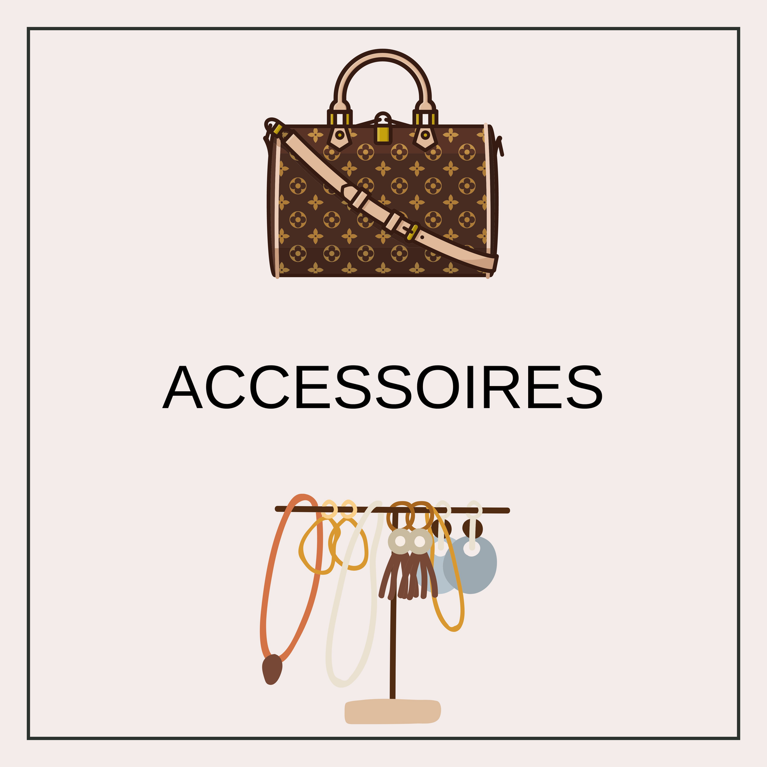 Accessoires de mode, maroquinerie, bijoux...